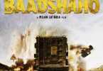 Baadshaho movie: The Sandstorm Is Coming