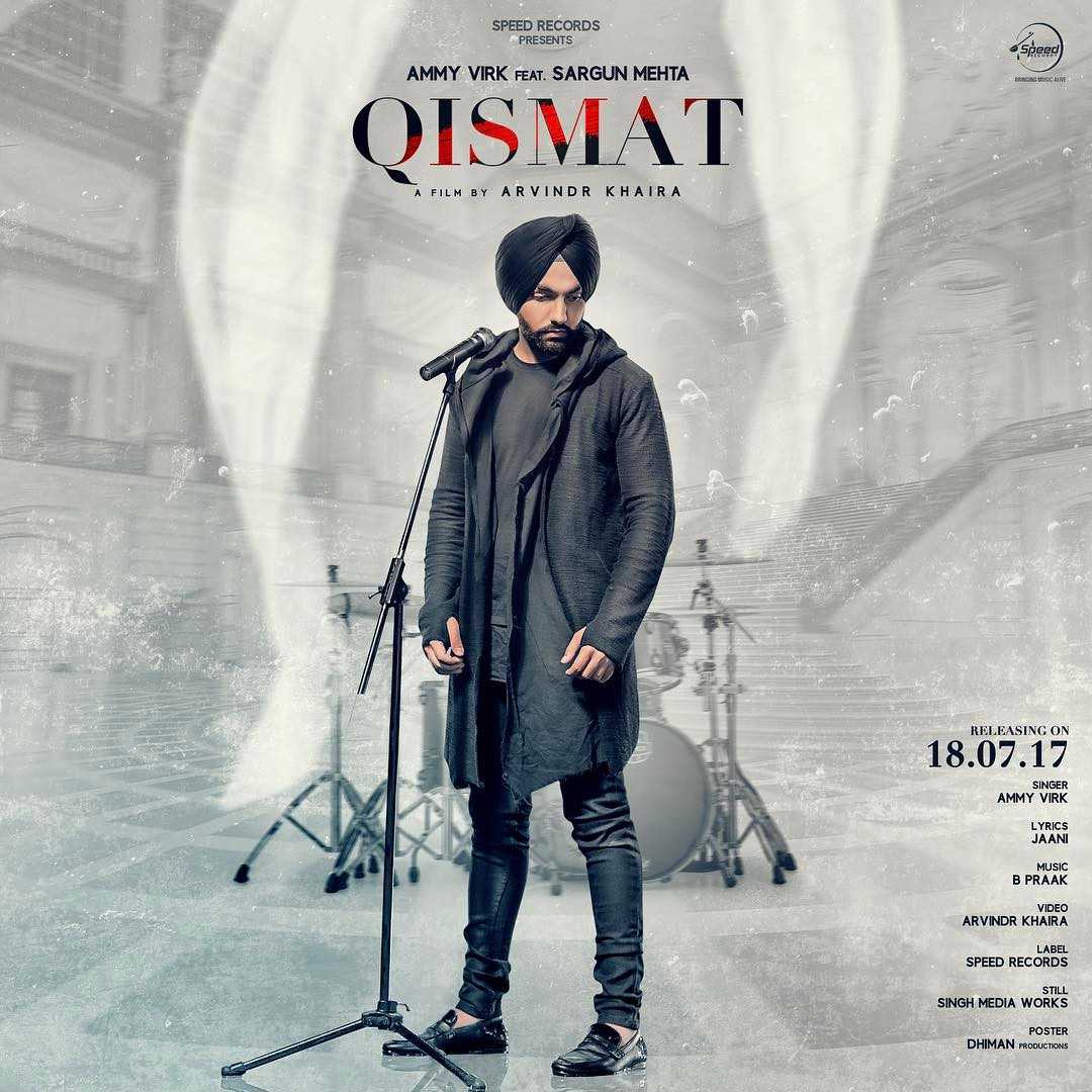 Qismat Song Ammy Virk New Punjabi Album Released Newsfolo Ammy virk, gurnam bhullar, divya bhatt, neetu bhalla, b praak, kamal khan. qismat song ammy virk new punjabi