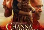 Channa Mereya Punjabi Movie Review: Cast and story predictable but songs create the impact