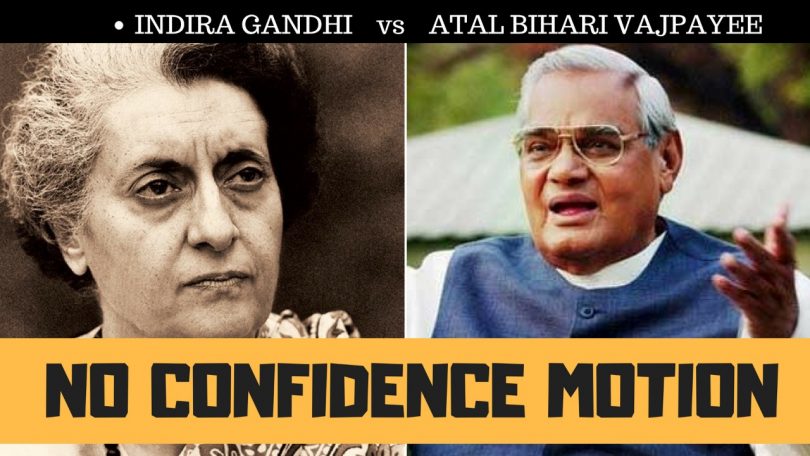 Indira Gandhi vs Atal Bihari Vajpayee; No-confidence motion